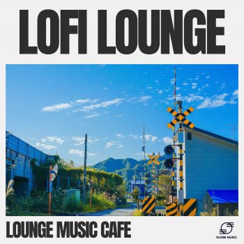 Lounge Music Café Lounge Lofi