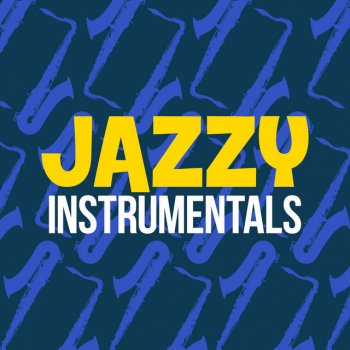 Jazz Instrumentals Sooner Than You Think