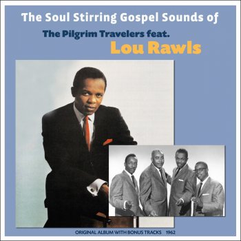 The Pilgrim Travelers & Lou Rawls Stand By Me Father
