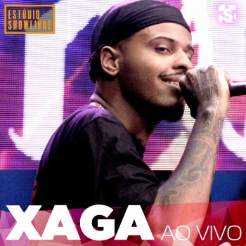 Xaga Bandido - Ao Vivo