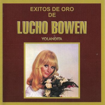 Lucho Bowen Ayúdame Dios Mio