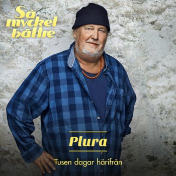 plura Tusen dagar härifrån