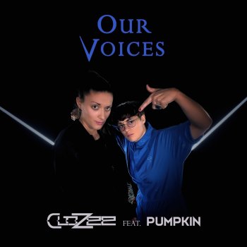 CloZee Our Voices (feat. Pumpkin) - Single