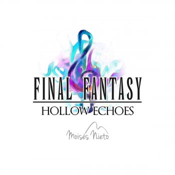 Moisés Nieto [Interlude #2] Song of Prayer (From "Final Fantasy X")