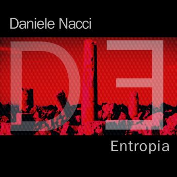 Исполнитель Daniele Nacci, альбом Entropia