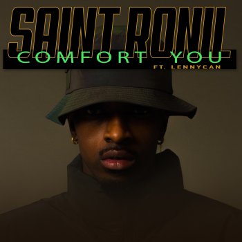 Saint Ronil feat. Lennycan Comfort You