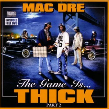 Mac Dre Don't Hate That Playa 2