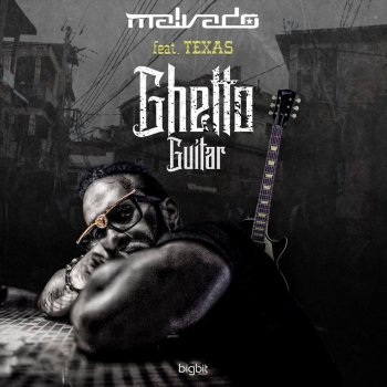 Dj Malvado feat. Texas Ghetto Guitar