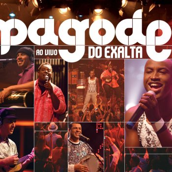 Exaltasamba Nem Pensar - Ao Vivo;