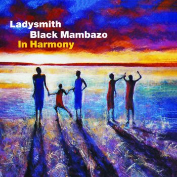 Ladysmith Black Mambazo Baba Wethu Singenile (Our Father We Are Here)