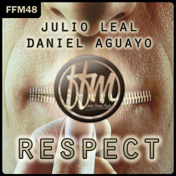 Julio Leal & Daniel Aguayo Respect