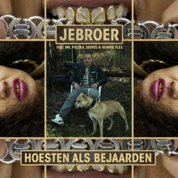 Jebroer feat. Mr. Polska, Ronnie Flex & Skinto Hoesten als bejaarden