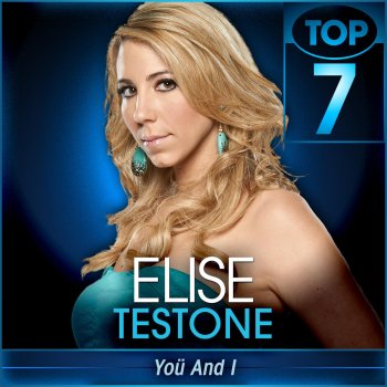 Elise Testone Yoü and I (American Idol Performance)