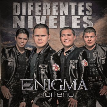 Enigma Norteño Caminos Recorridos