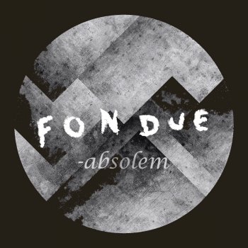 Fondue Absolem (Afterlife Mix)