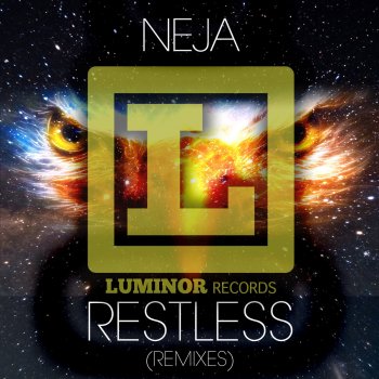 Neja Restless - Farlan Remix