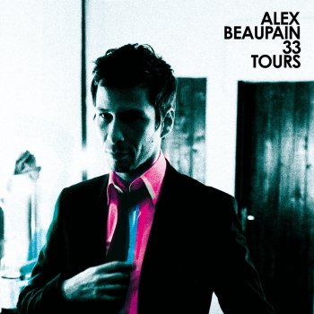 Alex Beaupain Comme la pluie