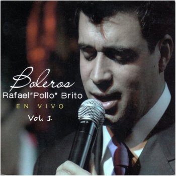 Rafael Brito Desesperanza - En Vivo