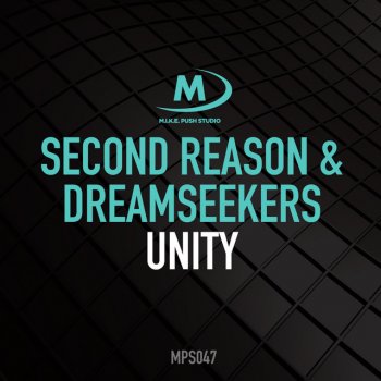 Second Reason feat. Dreamseekers Unity - Extended Mix