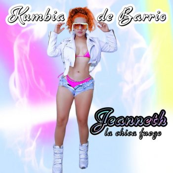 JEANNETH LA CHICA FUEGO Dime Tú