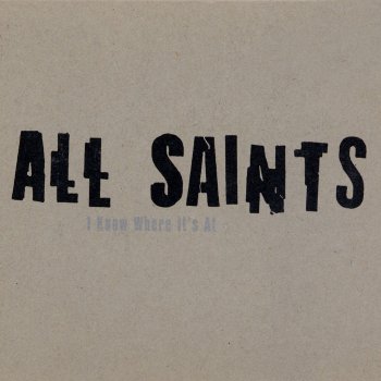 All Saints I Know Where It's At - Colour System Inc. Vox