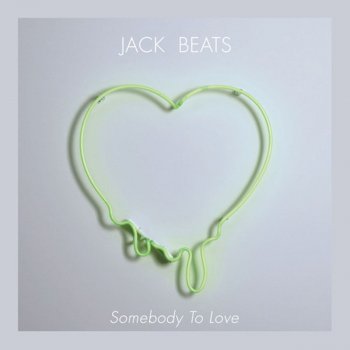 Jack Beats Somebody to Love - Instrumental