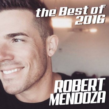 Robert Mendoza Closer / Don't Let Me Down
