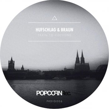 Исполнитель Hufschlag & Braun, альбом Train to Cologne