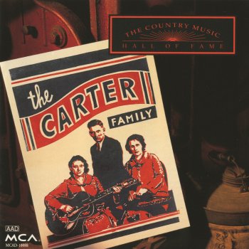 The Carter Family You're Nothing More to Me