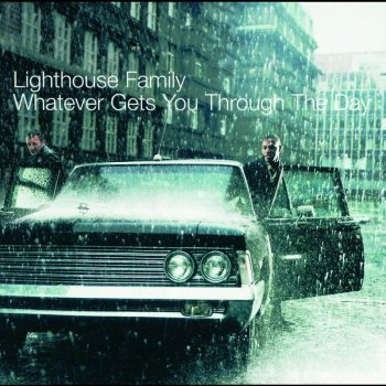 Lighthouse Family (I Wish I Knew How It Would Feel To Be) Free / One