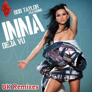 Bob Taylor & Inna Deja Vu (Wideboys Dub Mix)