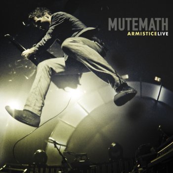 MUTEMATH Burden (Live)