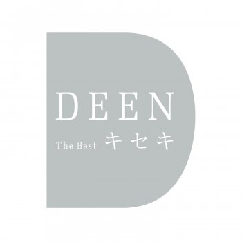 DEEN このまま君だけを奪い去りたい(DEEN The Best キセキ)