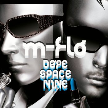 m-flo loves Sowelu SO EXCLUSIVE (CLAZZIQUAI PROJECT remix)