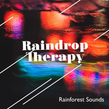Rainforest Sounds Tranquility Rain