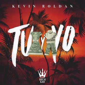 Kevin Roldán Tu y Yo