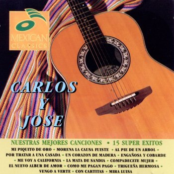 Carlos y José Vengo a Verte