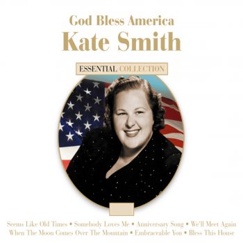 Kate Smith It's Never Too Late