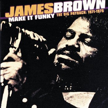 James Brown There It Is (Single Version)