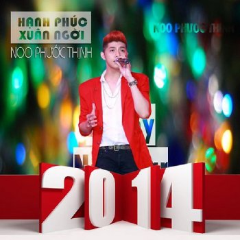 Noo Phước Thịnh Hanh Phuc Xuan Ngoi