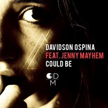 Davidson Ospina Could Be (feat. Jenny Mayhem) - Vocal Mix