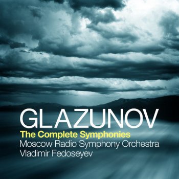 Исполнитель Moscow Radio Symphony Orchestra, альбом Glazunov: The Complete Symphonies