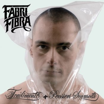 Fabri Fibra Tipe Come Te