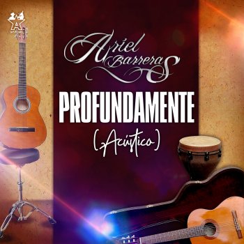 Ariel Barreras Profundamente - Acústico
