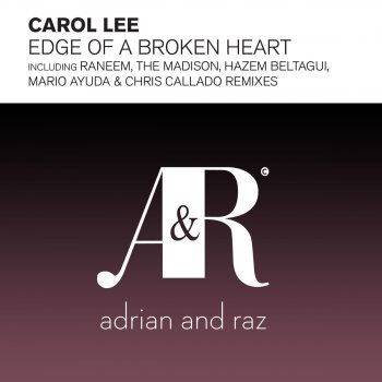 Carol Lee Edge of a Broken Heart (Hazem Beltagui Remix)