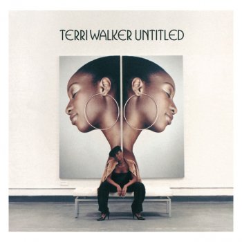 Terri Walker feat.Mos Def Guess You Didn't Love Me