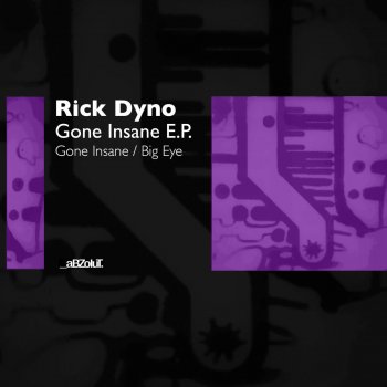 Rick Dyno Gone Insane