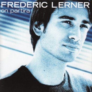 Frédéric Lerner Je L'Oublie