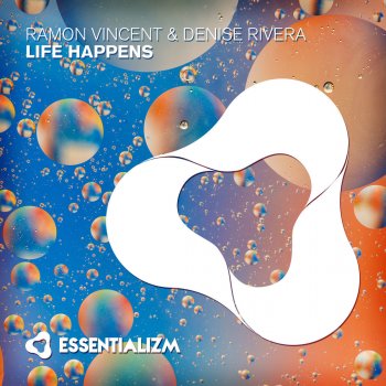 Ramon Vincent & Denise Rivera Life Happens - Original Mix