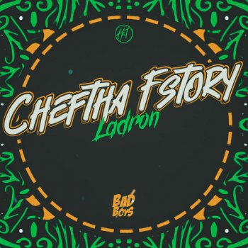 Ladron Cheftha Fstory